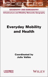 Everyday Mobility and Health