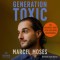 Generation Toxic