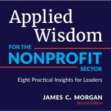 Applied Wisdom for the Nonprofit Sector