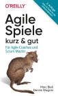 Agile Spiele - kurz & gut