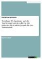 Tertullians "De baptismo" und die Tauftheologie der Alten Kirche. Ein kritischer Blick auf die Gründe für den Taufaufschub