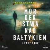 Morderstwa nad Bałtykiem 1: Łowcy skór