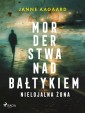 Morderstwa nad Bałtykiem 5: Nielojalna żona