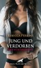 Jung und verdorben | Erotische Geschichte