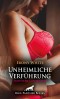 Unheimliche Verführung | Erotische Geschichte