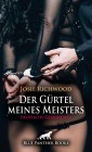 Der Gürtel meines Meisters | Erotische Geschichte