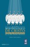 El legado misionológico de Cristo para el remanente del último período profético