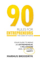 90 Rules for Entrepreneurs