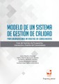 Modelo de un sistema de gestión de calidad para organizaciones intensivas en conocimiento