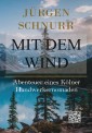 Mit dem Wind