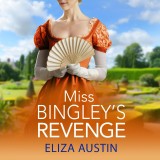 Miss Bingley's Revenge