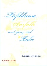 Luftblume, Farfalle und ganz viel Liebe