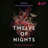 Twelve of Nights - Das gestohlene Herz