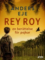 Rey Roy : en berättelse för pojkar