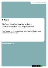 Einfluss Sozialer Medien auf das Gewaltverhalten von Jugendlichen