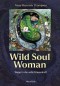 Wild Soul Woman