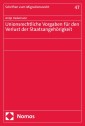 Unionsrechtliche Vorgaben für den Verlust der Staatsangehörigkeit