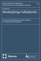 Minderjährige Fußballprofis