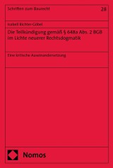 Die Teilkündigung gemäß § 648a Abs. 2 BGB im Lichte neuerer Rechtsdogmatik