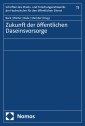 Zukunft der öffentlichen Daseinsvorsorge