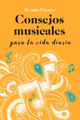 Consejos musicales para la vida diaria