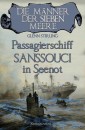 Die Männer der sieben Meere: Passagierschiff SANSSOUCI in Seenot