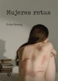 Mujeres rotas