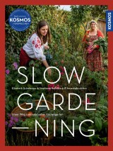 Slow Gardening