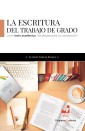 La escritura del trabajo de grado como texto académico