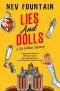 The Kit Pelham mysteries - Lies and Dolls