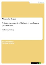 A Strategic Analysis of Colgate´s toothpaste product line