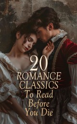 20 Romance Classics To Read Before You Die