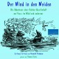 Der Wind in den Weiden