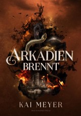 Arkadien brennt