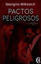 Pactos peligrosos