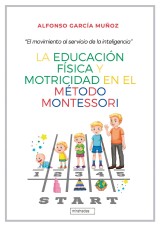 La Educación Física y motricidad en el método Montessori