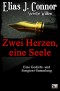 Zwei Herzen, eine Seele