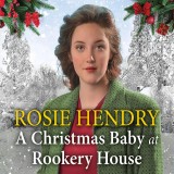 A Christmas Baby at Rookery House