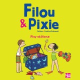 Filou & Pixie - Play at Home