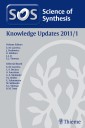 Science of Synthesis Knowledge Updates 2011 Vol. 1