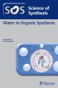 Science of Synthesis: Water in Organic Synthesis