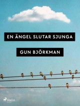 En ängel slutar sjunga