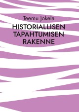 Historiallisen tapahtumisen rakenne