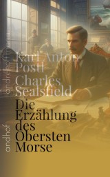 Die Erzählung des Obersten Morse