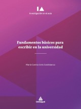 Fundamentos básicos para escribir en la universidad