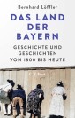 Das Land der Bayern