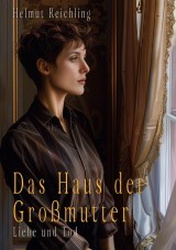 Das Haus der Großmutter