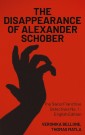 The Disappearance of Alexander Schober