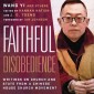 Faithful Disobedience