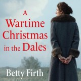 A Wartime Christmas in the Dales